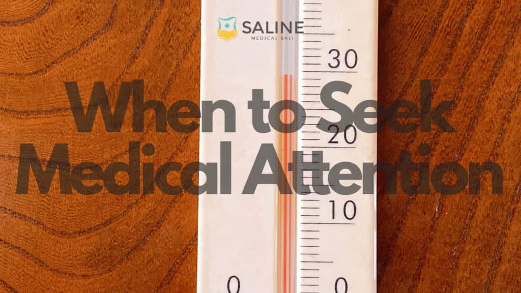 when-to-seek-medical-attention